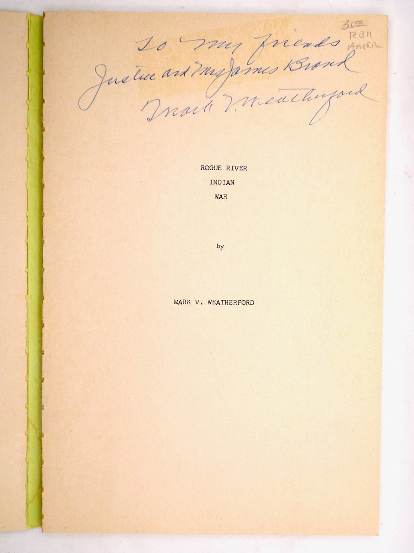 ROGUE RIVER INDIAN WAR BY WEATHERFORD MARK V.