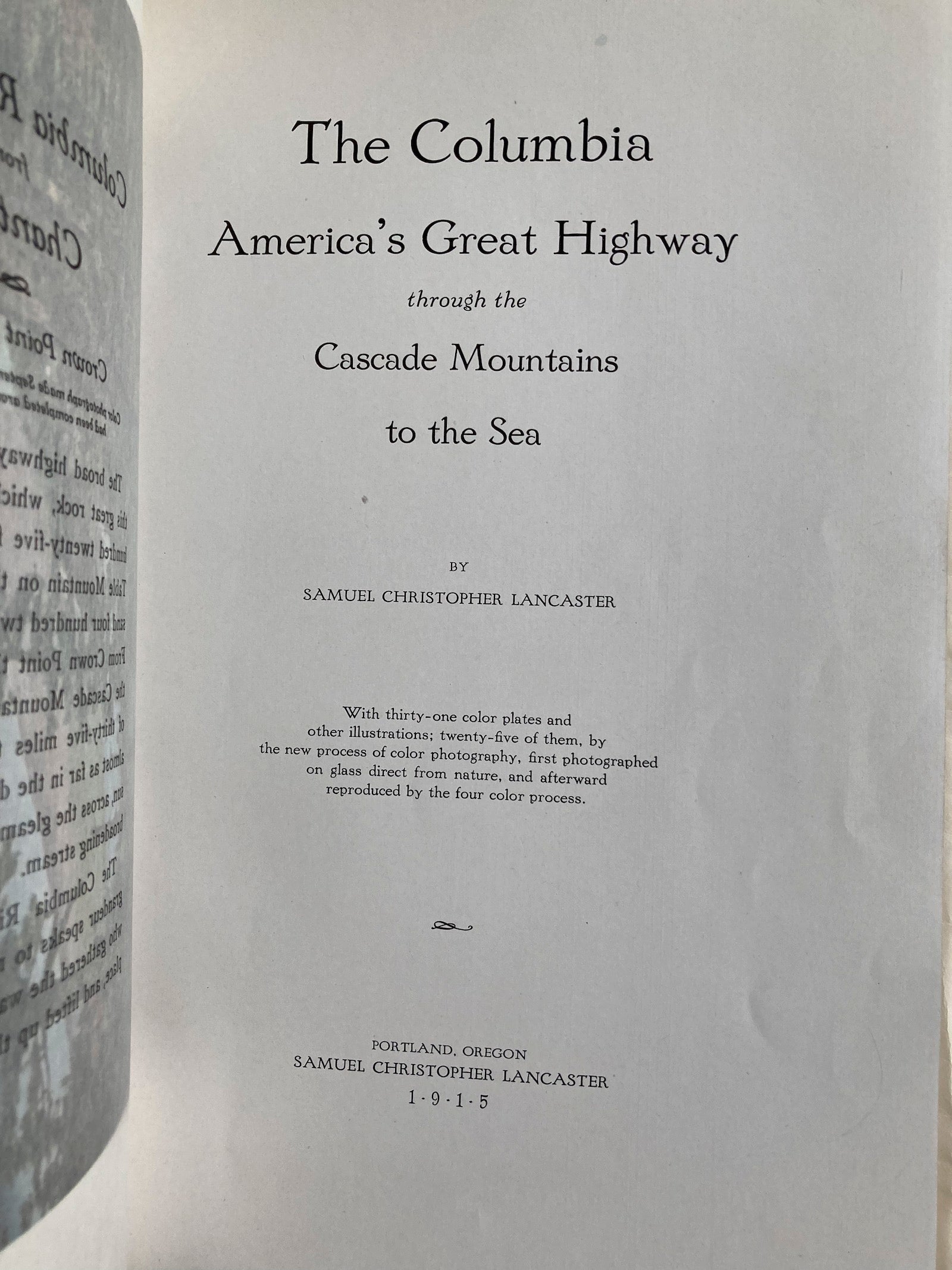 THE COLUMBIA AMERICA'S GREAT HIGHWAY 1st Ed 1915 Re-Bound