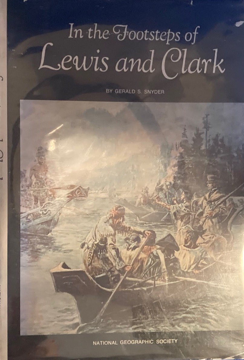 IN THE FOOTSTEPS OF LEWIS AND CLARK 1970