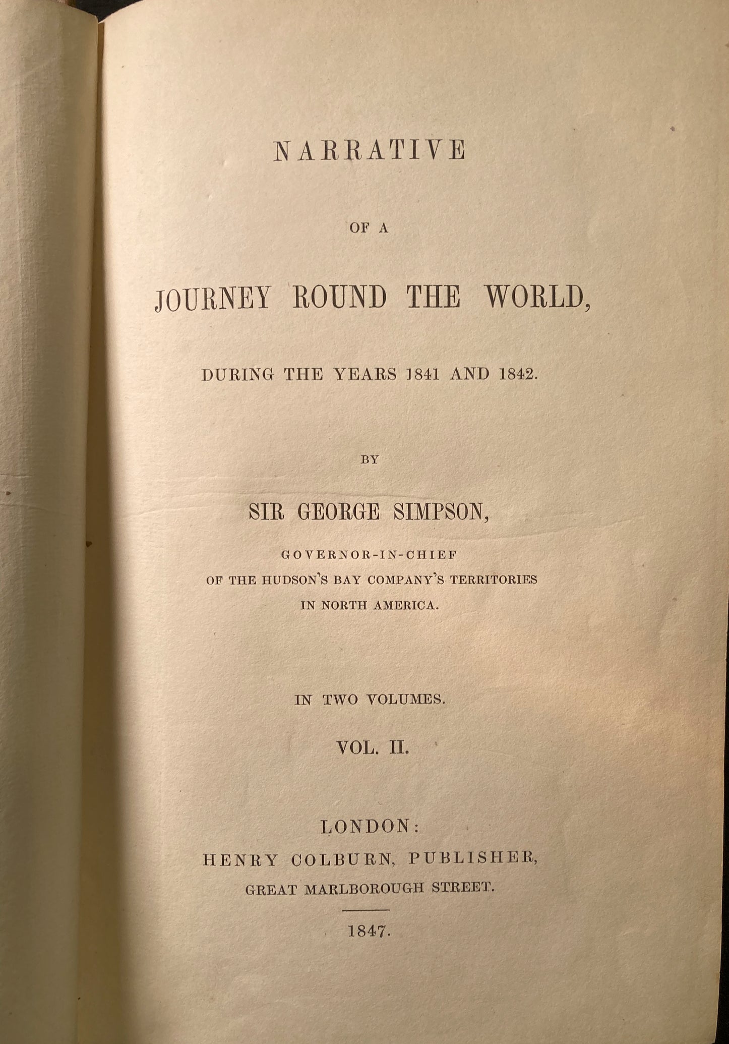 Narrative of a journey round the World, SIMPSON, Sir George. 1847