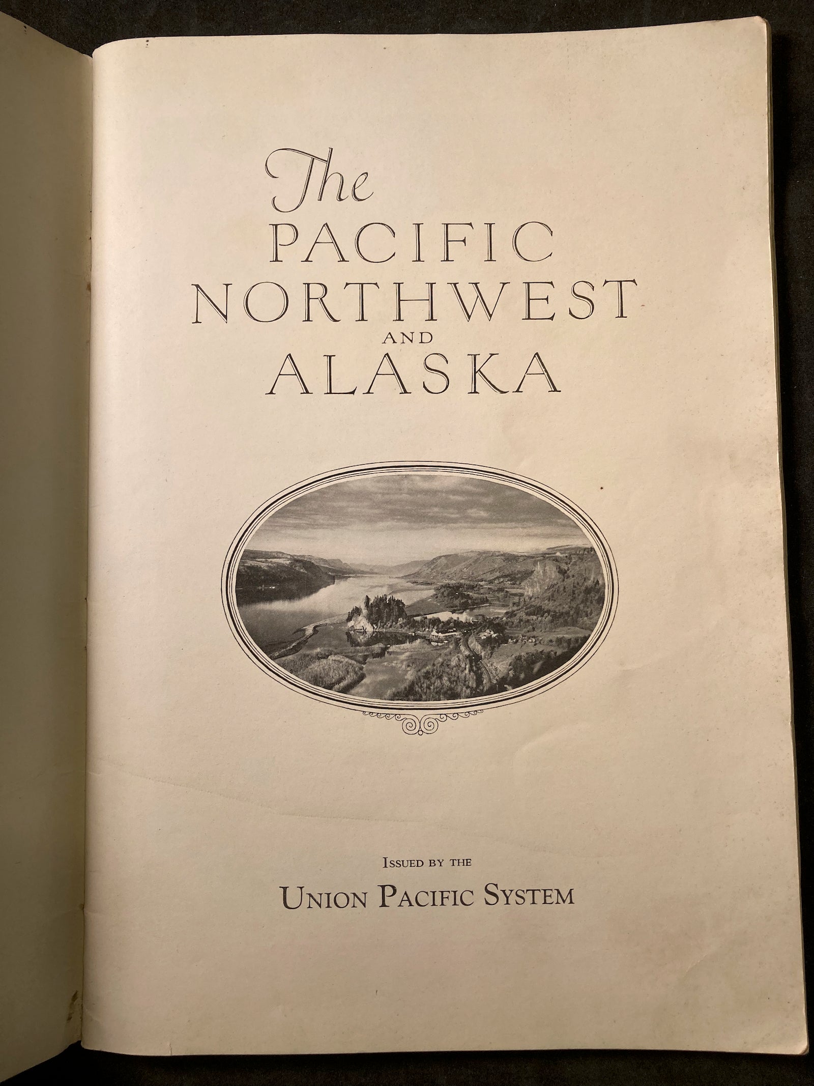 The Pacific Northwest And Alaska Union Pacific Overland