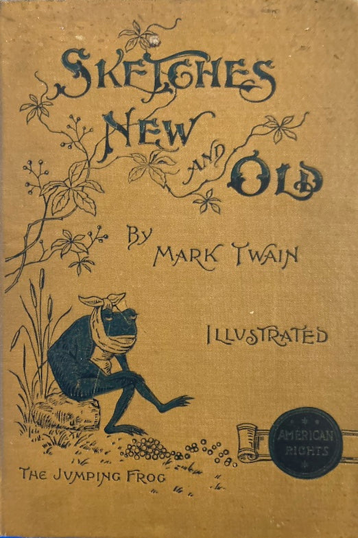 SKETCHES OLD AND NEW BY MARK TWAIN 1893