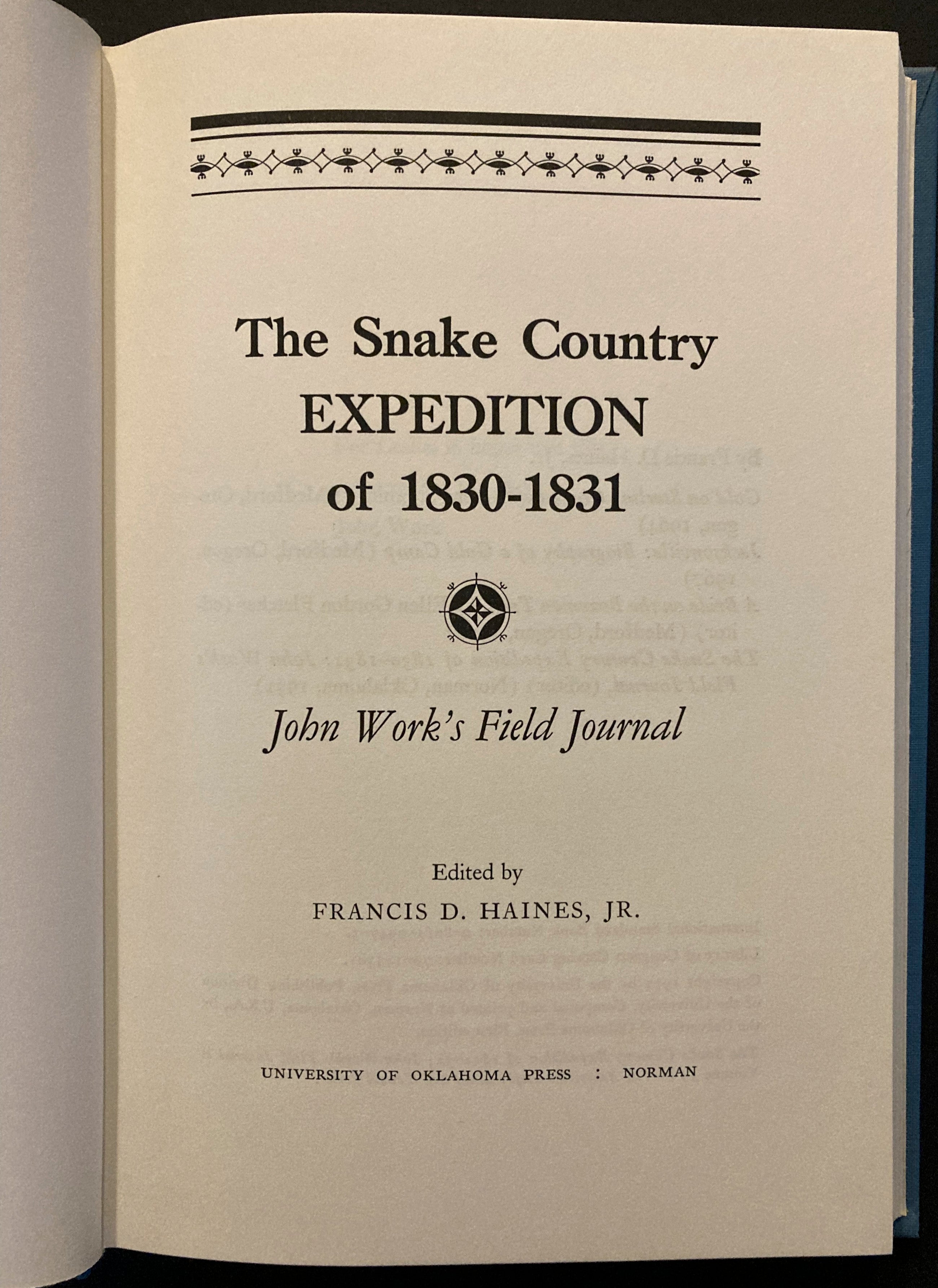 The Snake Country Expedition of 1830-1831