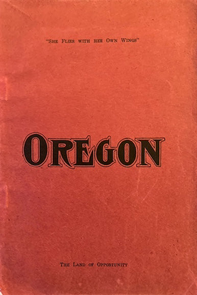Alaska Yukon Pacific Exposition: Oregon, Resources of a Wonderful State 1909