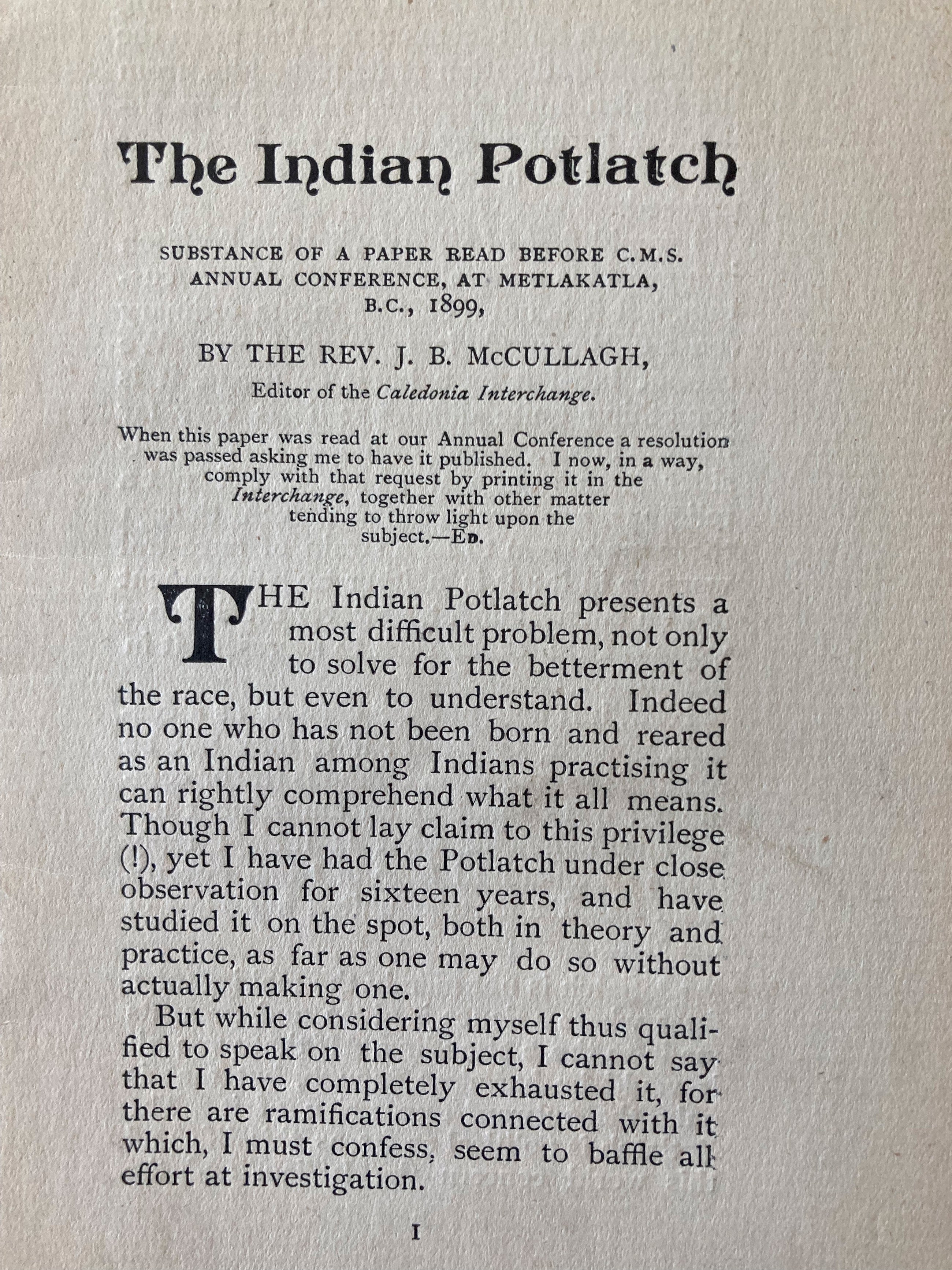 The Indian Potlatch Substance of a Paper Read Before C.M.S. Annual Conference at Metlakatla, B.C., 1899