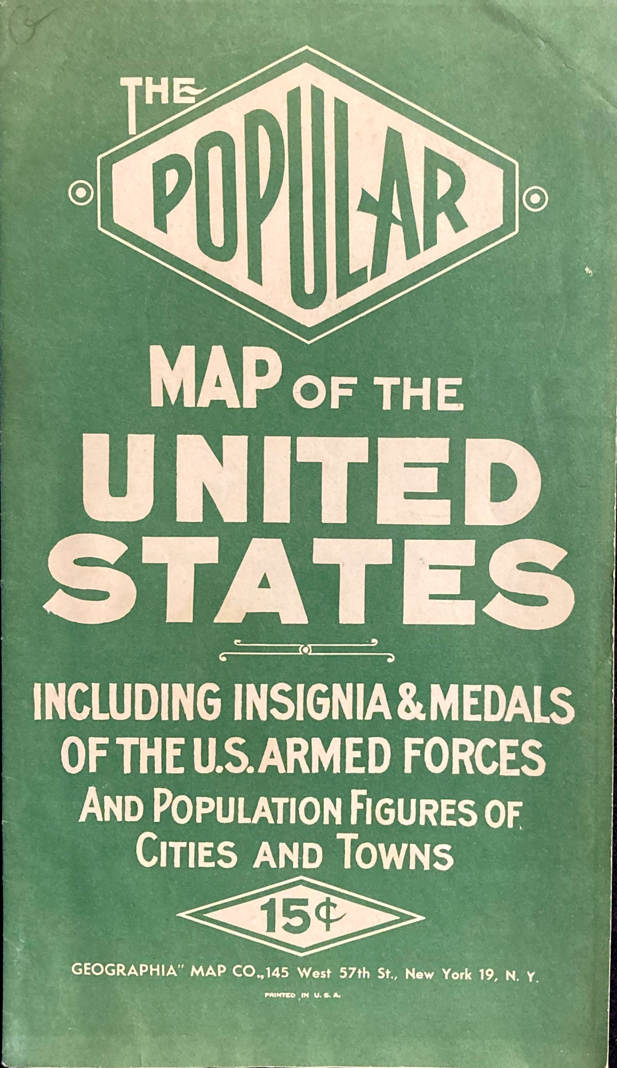 The Popular Map of the United States including Insignia & Medals of the U.S. Armed Forces