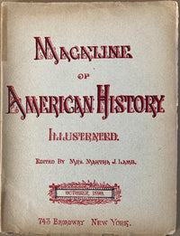 MAGAZINE OF AMERICAN HISTORY ILLUSTRATED 7 ISSUES 1890'S