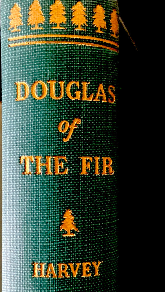 DOUGLAS OF THE FIR