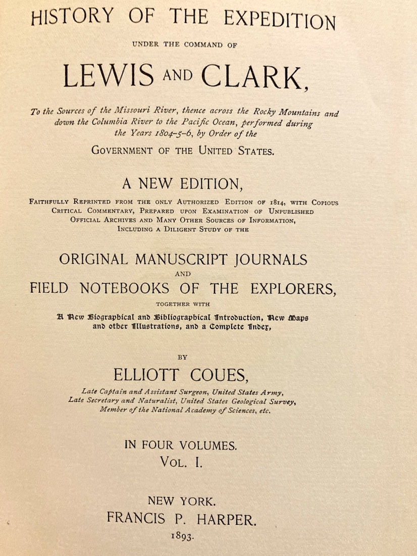 THE HISTORY OF THE LEWIS AND CLARK EXPEDITION Limited Edition