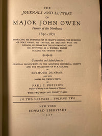 The Journals and Letters of Major John Owen, Pioneer of the Northwest 1850-1871