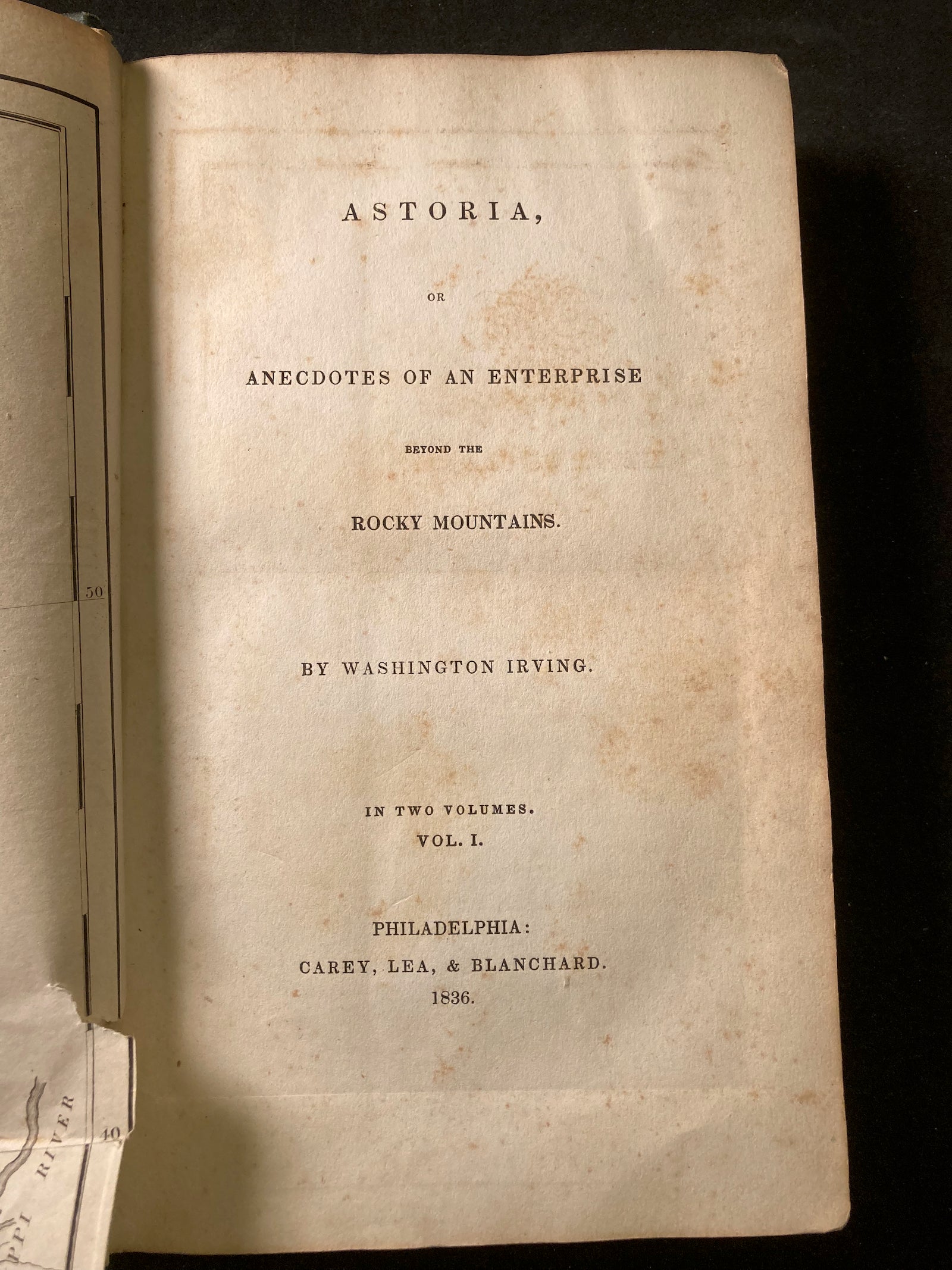 ASTORIA, OR ANECDOTES OF AN ENTERPRISE BEYOND THE ROCKY MOUNTAINS.  1836