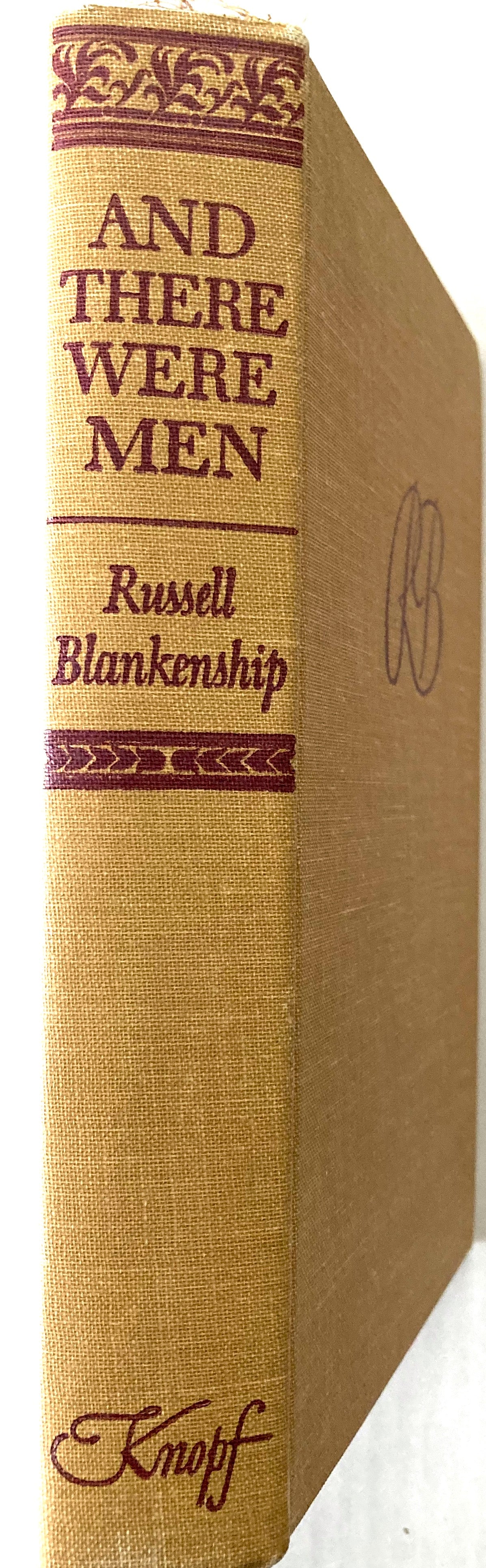 AND THEN THERE WERE MEN 1942 Russell Blankenship