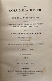 THE COLUMBIA RIVER; OR, SCENES AND ADVENTURES DURING A RESIDENCE...