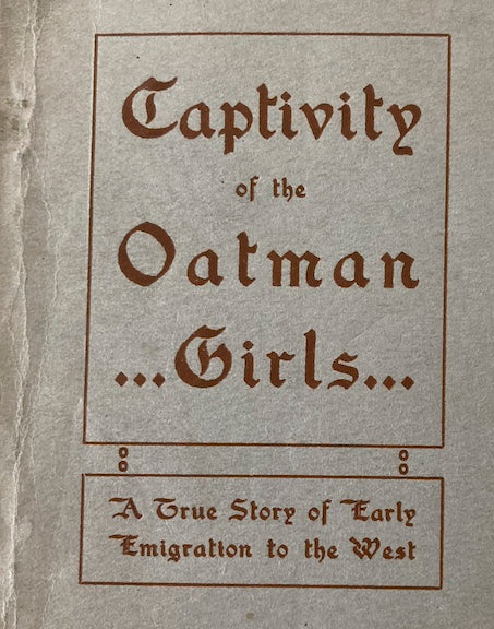 Photo of book of The captivity of the Oatman Girls